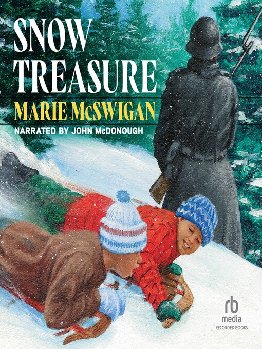 Title details for Snow Treasure by Marie McSwigan - Wait list